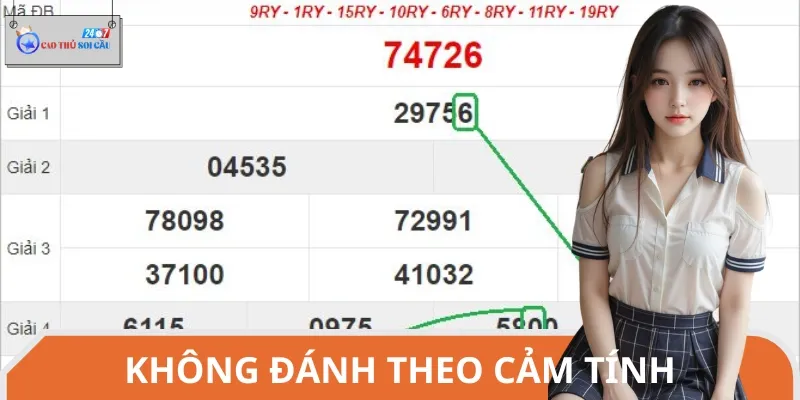 Hãy nhớ rằng, chơi theo cảm tính chỉ khiến bạn thất bại nhanh hớn
