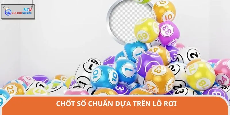 Soi cầu lô đề theo lô rơi được nhiều cao thủ áp dụng