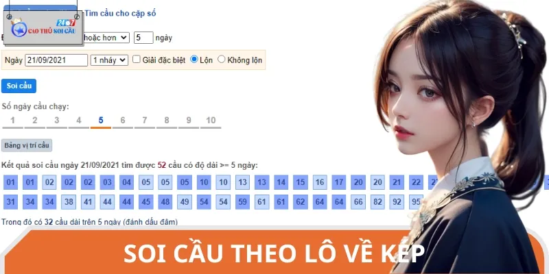 Soi cầu theo lô về kép là phương pháp có tính hiệu quả cao
