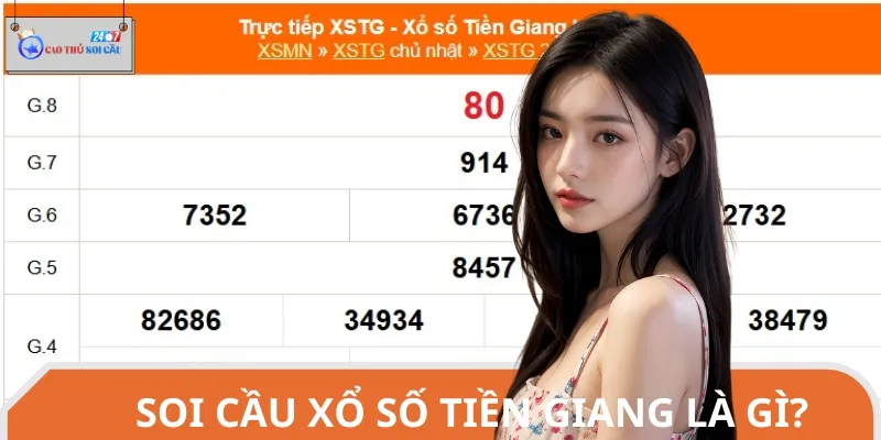 Soi cầu xổ số Tiền Giang là phương pháp giúp bạn đưa ra dự đoán chính xác