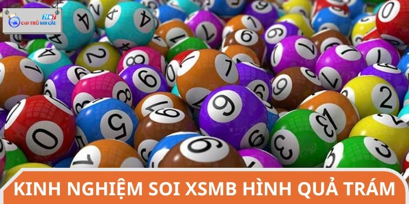 Kinh nghiệm soi cầu XSMB hình quả trám chuẩn xác