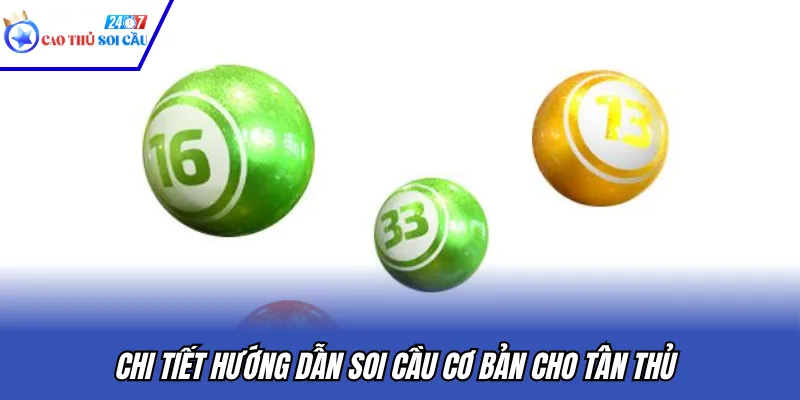 Chi tiết hướng dẫn soi cầu cơ bản cho tân thủ