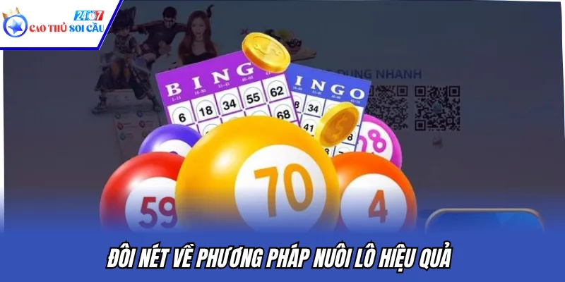 Đôi nét về phương pháp nuôi lô hiệu quả