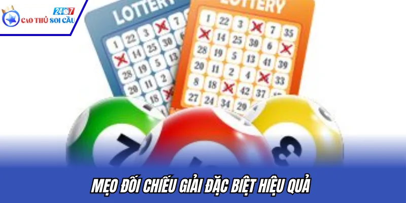 Mẹo đối chiếu giải đặc biệt hiệu quả