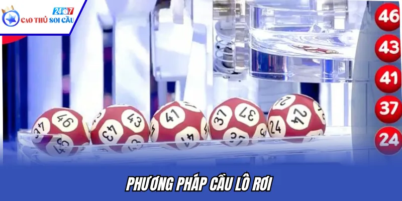 Phương pháp cầu lô rơi