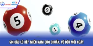 Soi Cầu Lô Kép Miền Nam Cực Chuẩn, Về Đều Mỗi Ngày