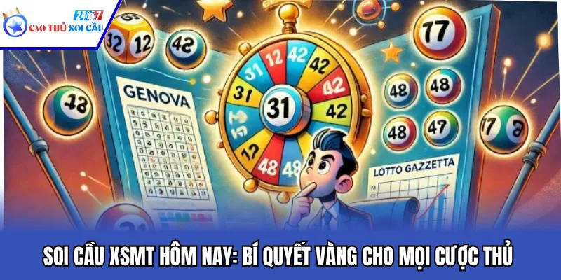 Soi Cầu XSMT Hôm Nay: Bí Quyết Vàng Cho Mọi Cược Thủ