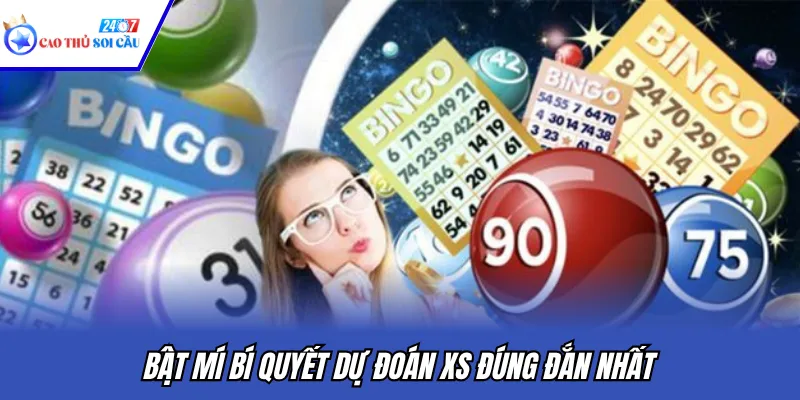 Bật mí bí quyết dự đoán XS đúng đắn nhất