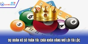 Dự Đoán Xổ Số Thần Tài: Chìa Khóa Vàng Mở Lối Tài Lộc