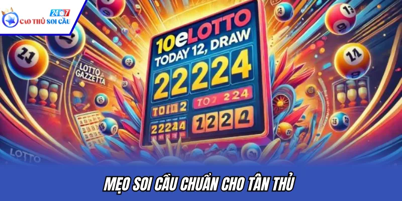 Mẹo soi cầu chuẩn cho tân thủ